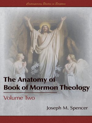 cover image of The Anatomy of Book of Mormon Theology, Volume Two